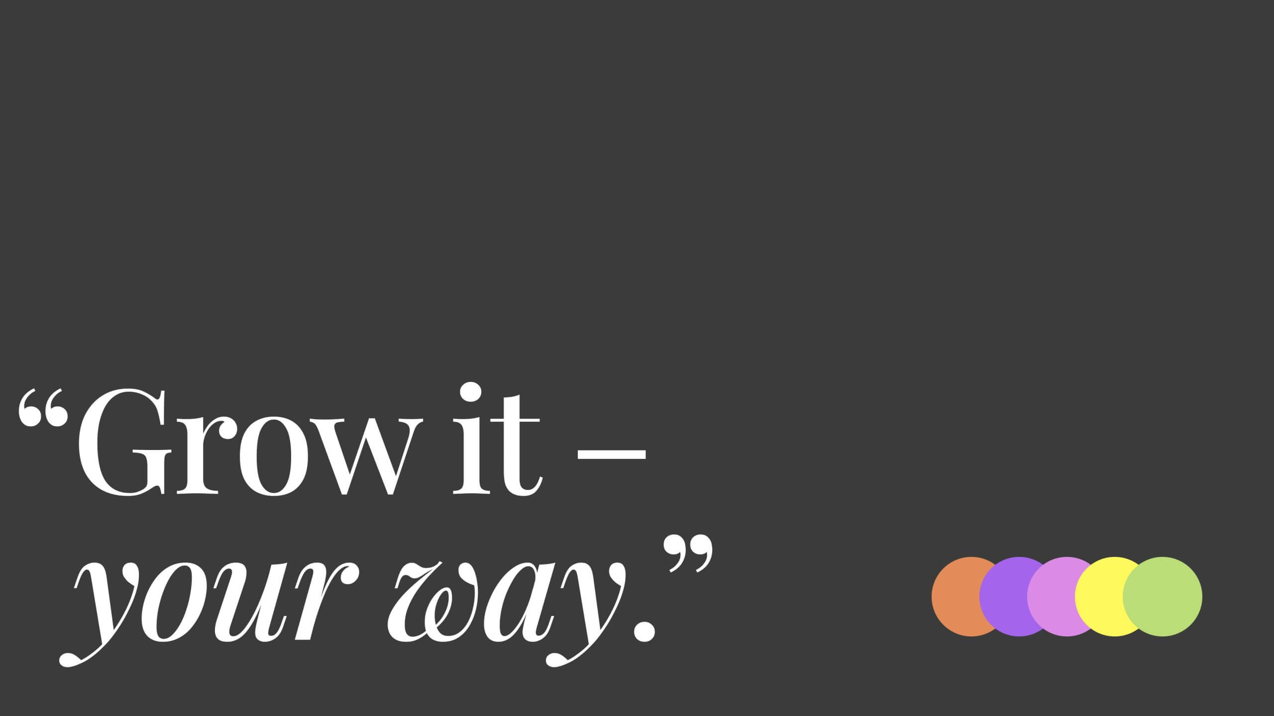 Title_How to Build and Grow Your Way without Compromise