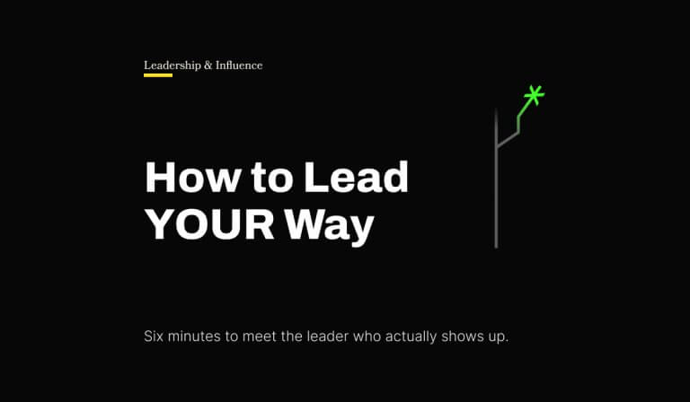 How to Lead YOUR Way